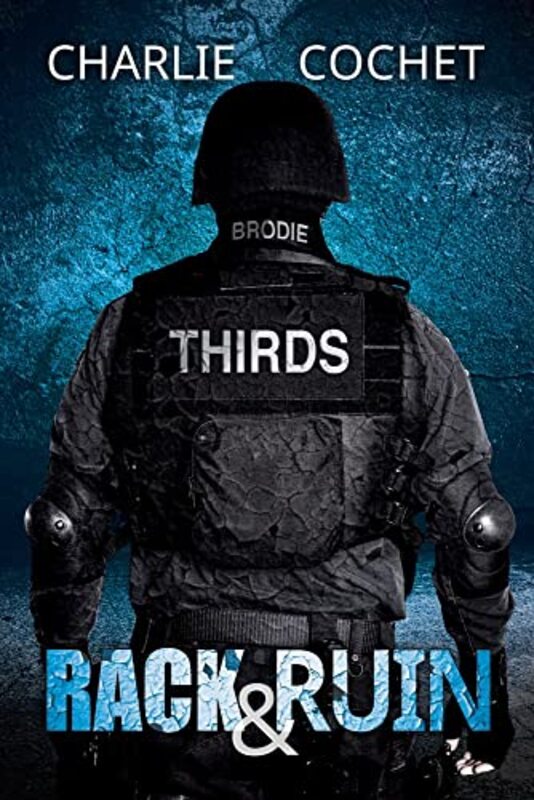 Book cover for "Rack and Ruin" by Charlie Cochet