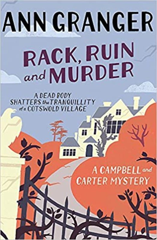 Book cover for "Rack, Ruin and Murder" by Ann Granger