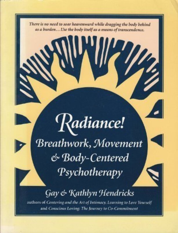 Book cover for "Radiance!" by Gay Hendricks