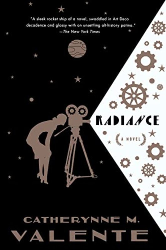 Book cover for "Radiance" by Catherynne M Valente