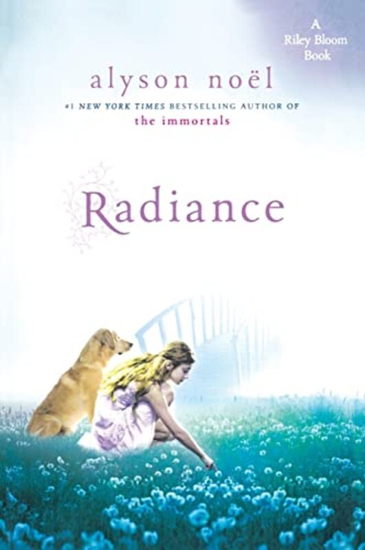 Book cover for "Radiance" by Alyson Noël