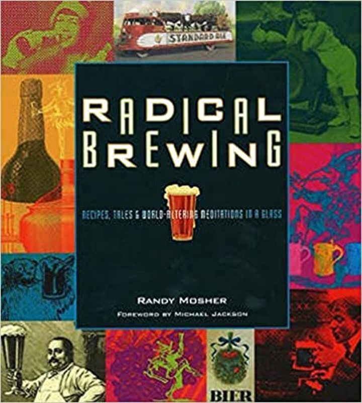Book cover for "Radical Brewing" by Randy Mosher