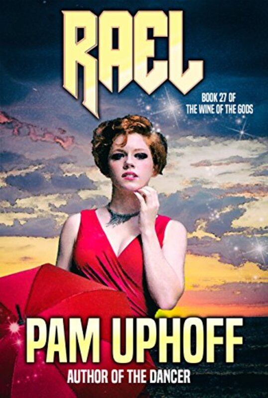 Book cover for "Rael" by Pam Uphoff