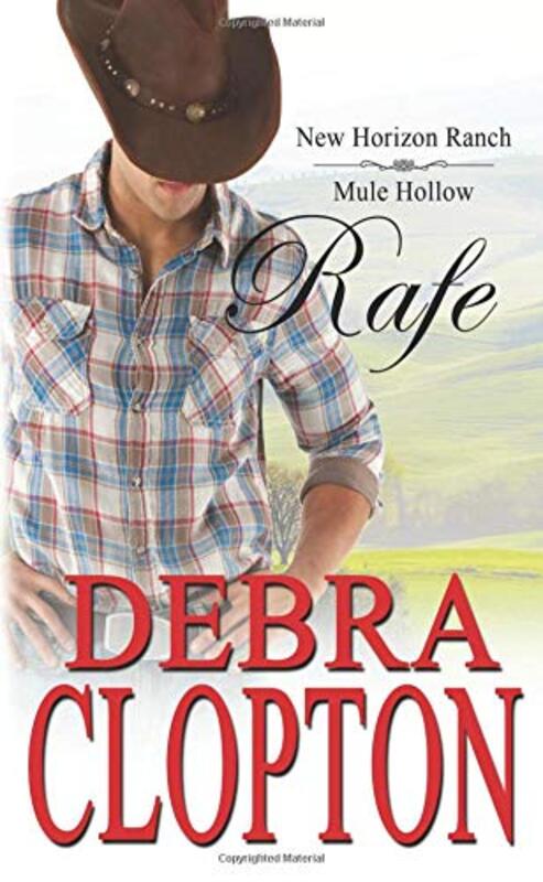 Book cover for "Rafe" by Debra Clopton