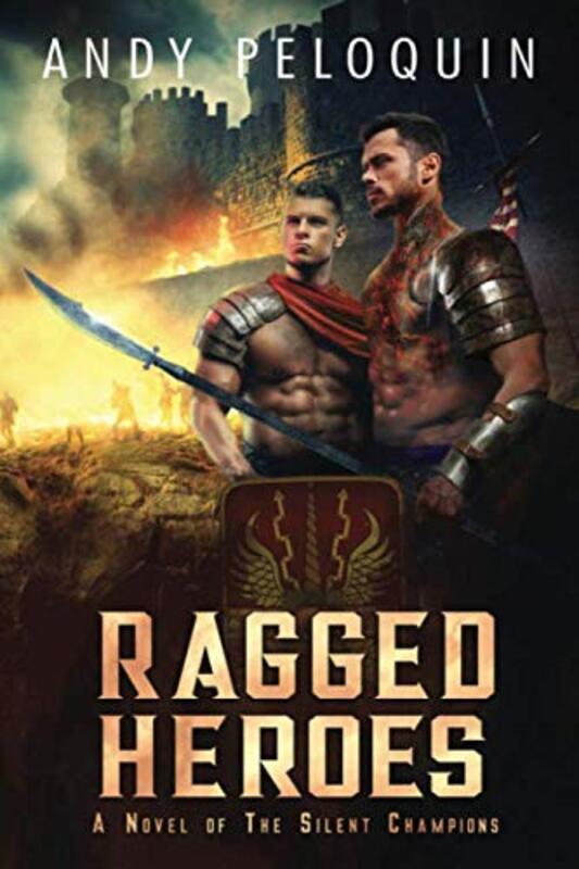 Book cover for "Ragged Heroes" by Andy Peloquin