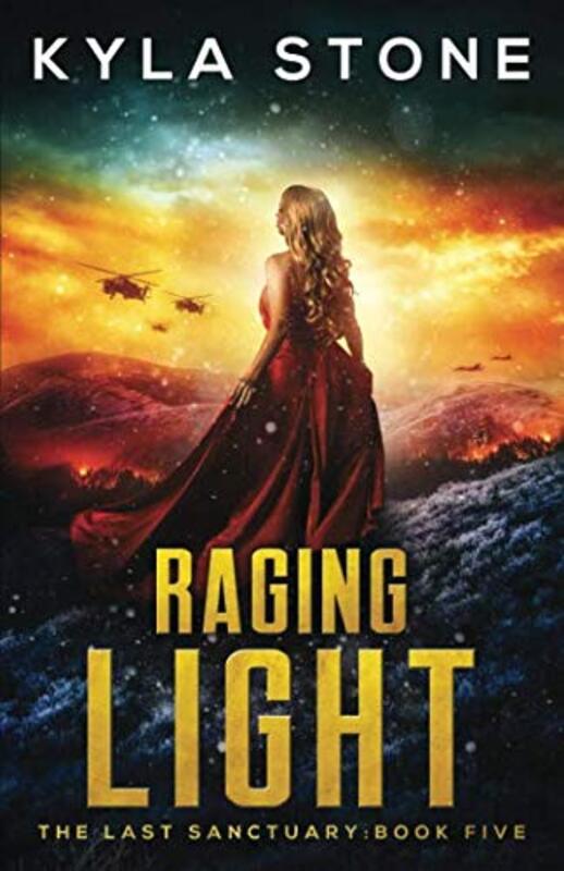 Book cover for "Raging Light" by Kyla Stone