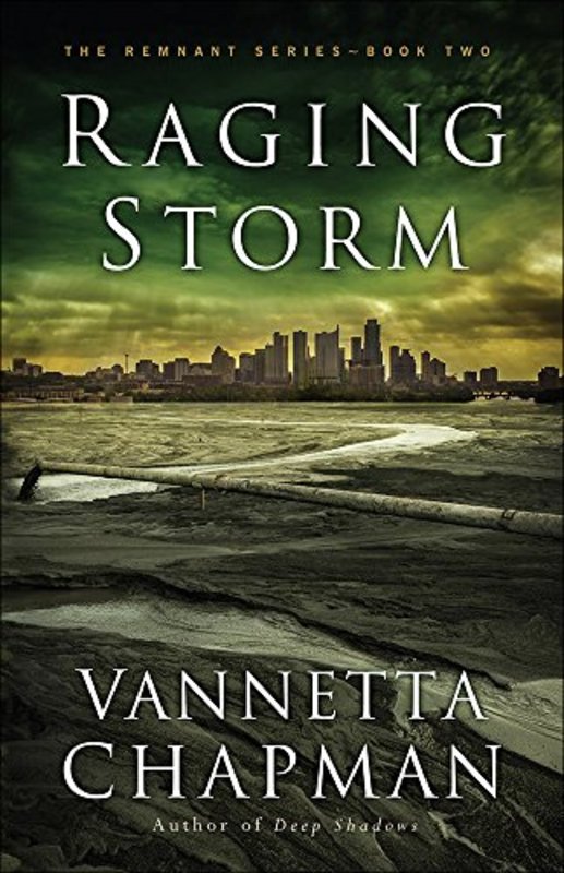Book cover for "Raging Storm" by Vannetta Chapman
