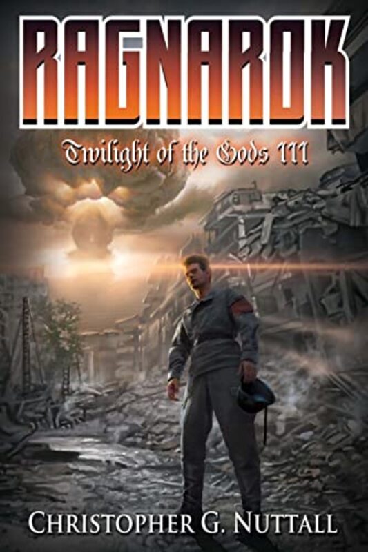Book cover for "Ragnarok" by Christopher G Nuttall