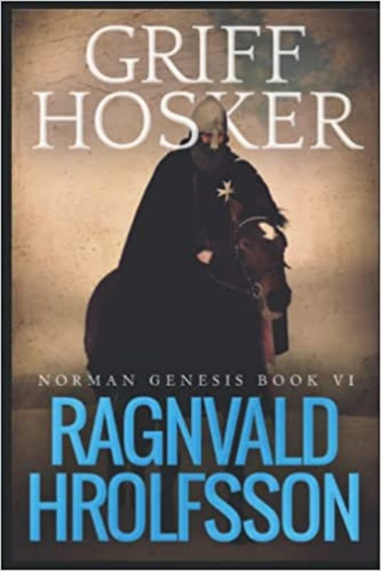 Book cover for "Ragnvald Hrolfsson" by Griff Hosker
