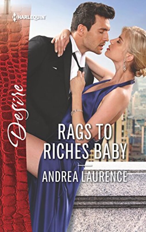 Book cover for "Rags to Riches Baby" by Andrea Laurence
