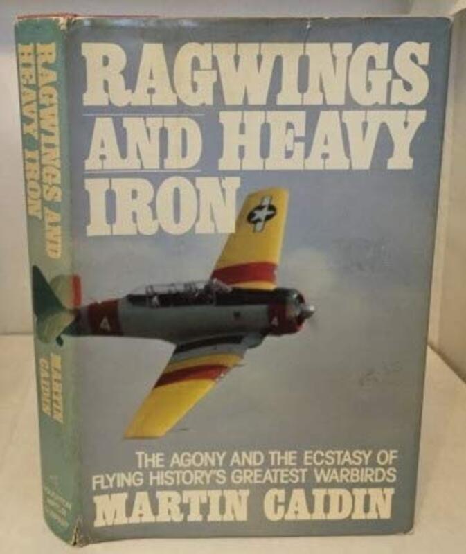 Book cover for "Ragwings and Heavy Iron" by Martin Caidin