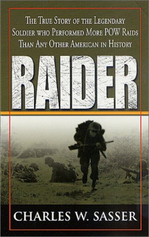 Book cover for "Raider" by Charles W Sasser