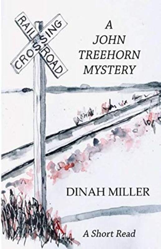 Book cover for "Railroad Crossing" by Dinah Miller