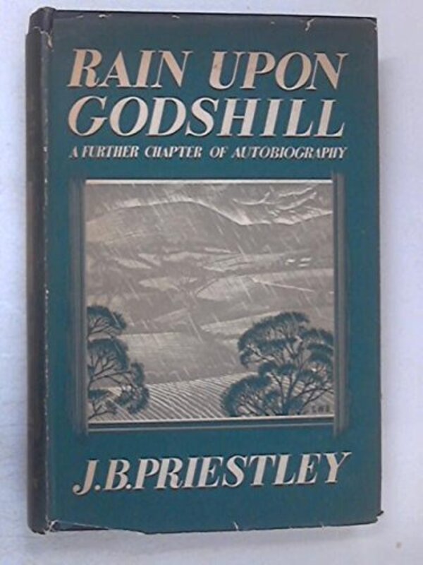 Book cover for "Rain Upon Godshill" by JB Priestley