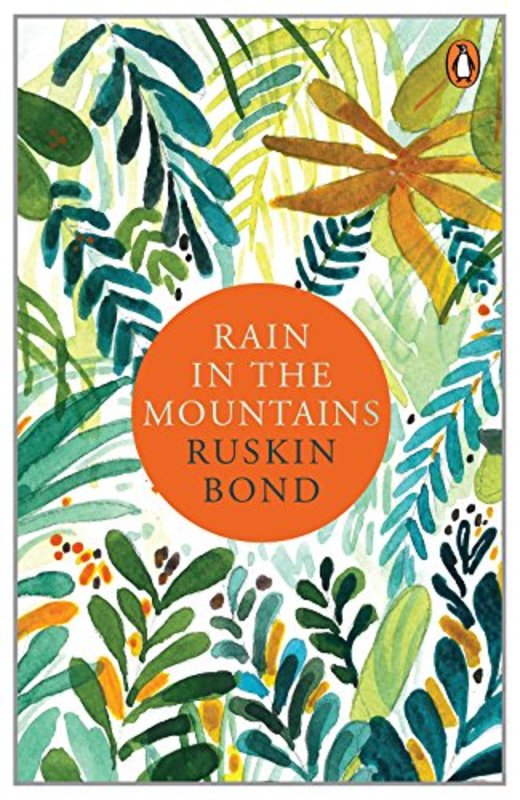 Book cover for "Rain in the Mountains" by Ruskin Bond