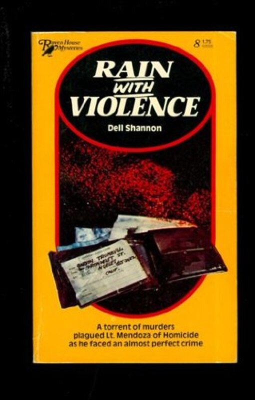 Book cover for "Rain with Violence" by Dell Shannon