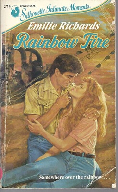 Book cover for "Rainbow Fire" by Emilie Richards
