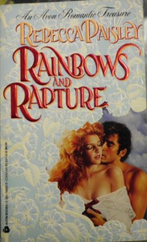 Book cover for "Rainbows and Rapture" by Rebecca Paisley