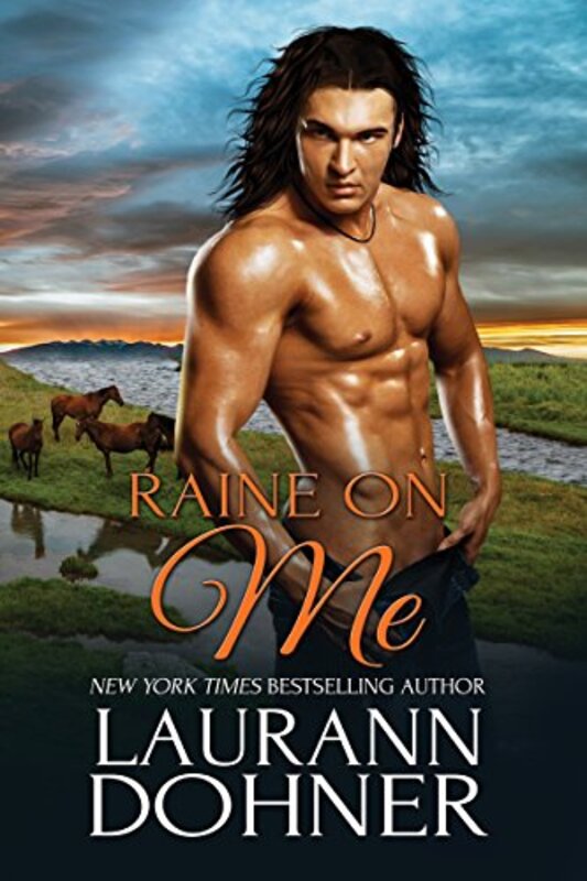 Book cover for "Raine on Me" by Laurann Dohner