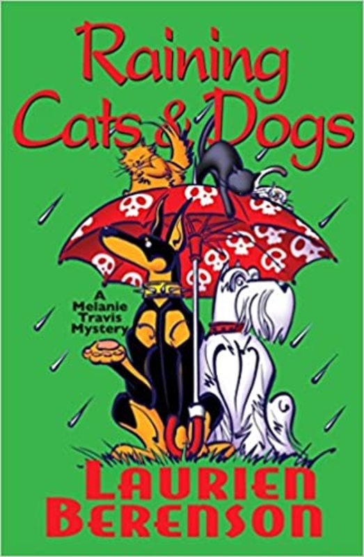 Book cover for "Raining Cats and Dogs" by Laurien Berenson