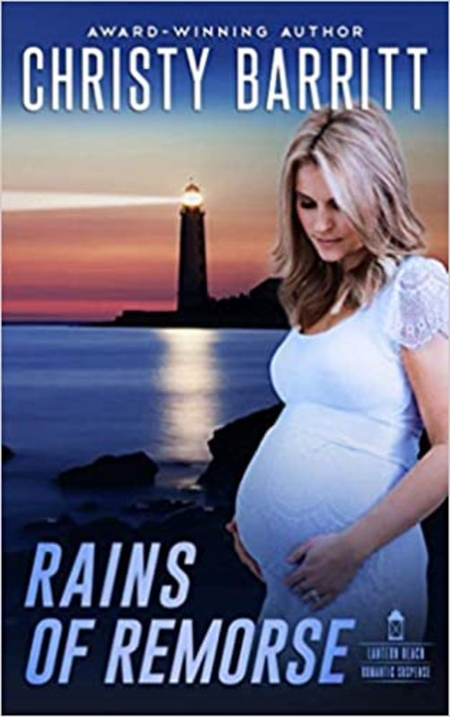 Book cover for "Rains of Remorse" by Christy Barritt