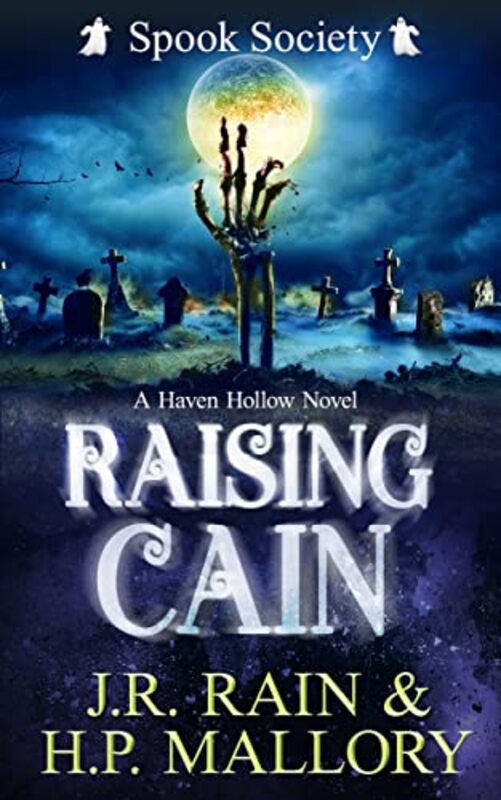 Book cover for "Raising Cain" by J R Rain