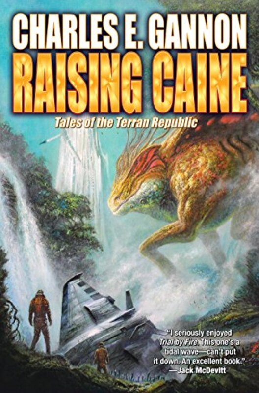 Book cover for "Raising Caine" by Charles E Gannon