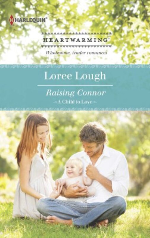 Book cover for "Raising Connor" by Loree Lough