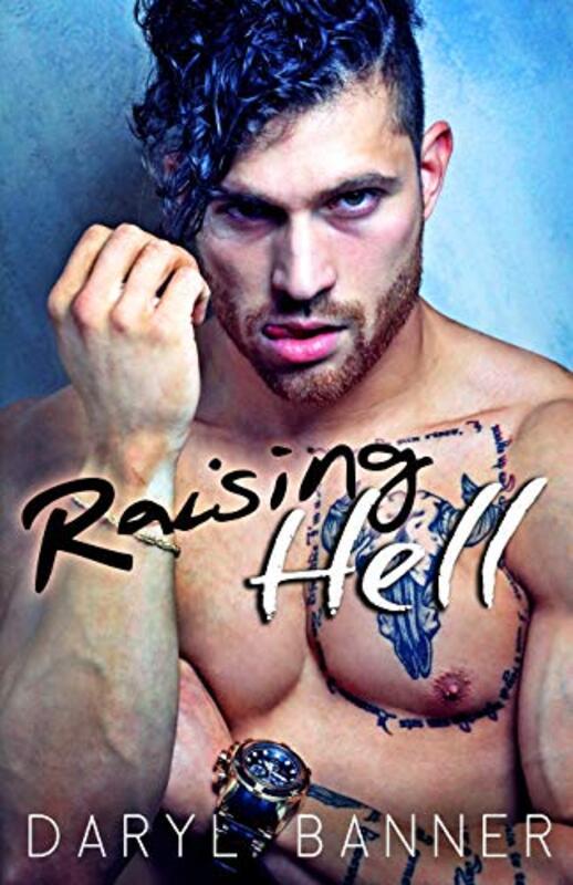 Book cover for "Raising Hell" by Daryl Banner