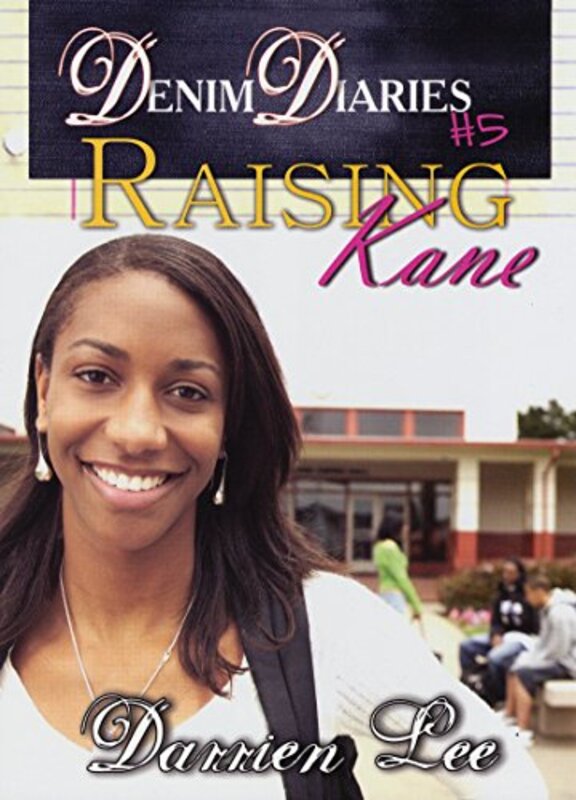 Book cover for "Raising Kane" by Darrien Lee
