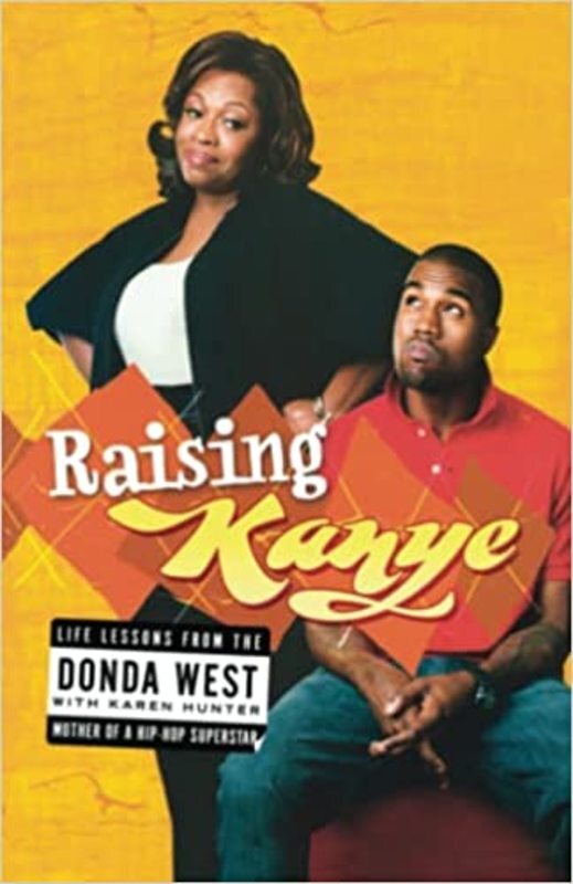 Book cover for "Raising Kanye" by Donda West