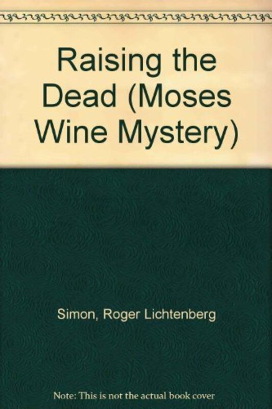 Book cover for "Raising the Dead" by Roger L Simon