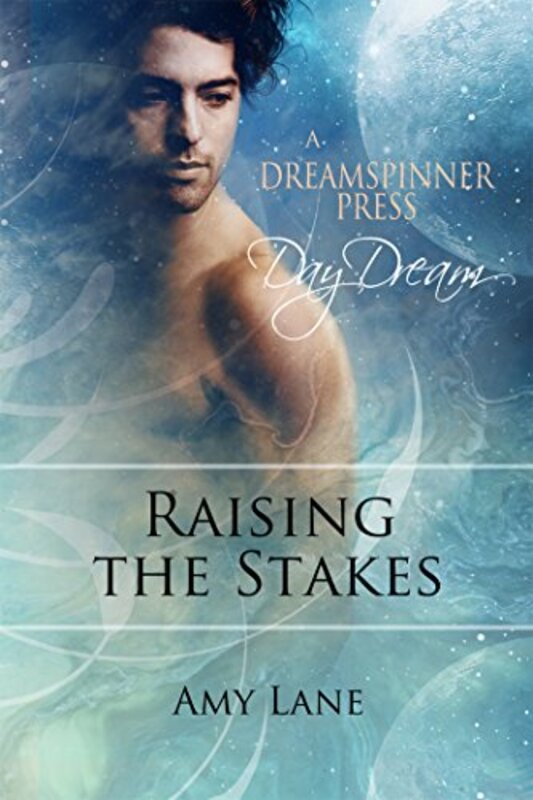 Book cover for "Raising the Stakes" by Amy Lane