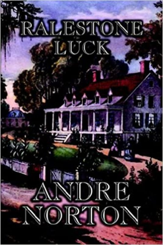 Book cover for "Ralestone Luck" by Andre Norton