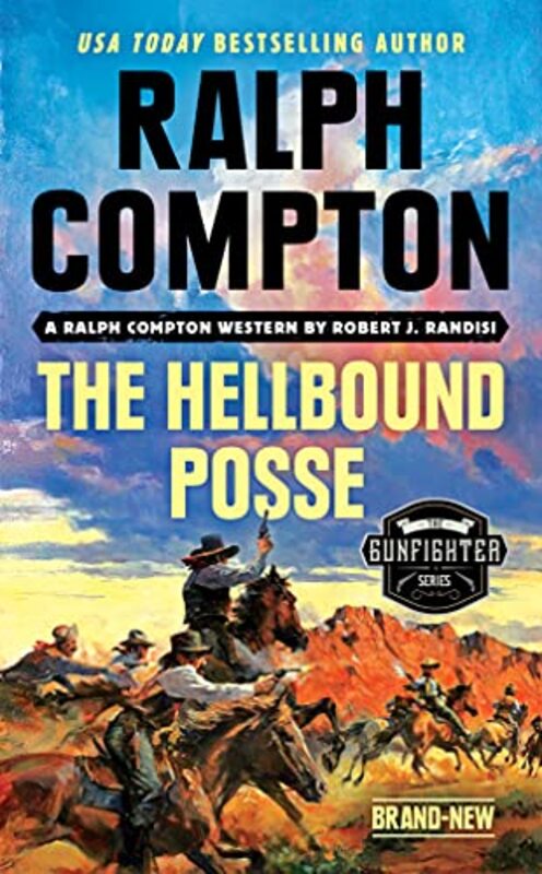 Book cover for "Ralph Compton the Hellbound Posse" by Ralph Compton