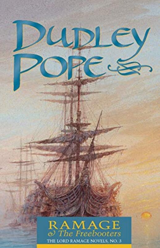 Book cover for "Ramage and the Freebooters / Triton Brig" by Dudley Pope