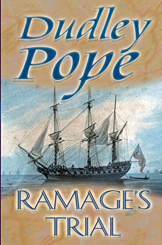 Book cover for "Ramage's Trial" by Dudley Pope