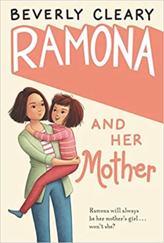 Book cover for "Ramona and Her Mother" by Beverly Cleary