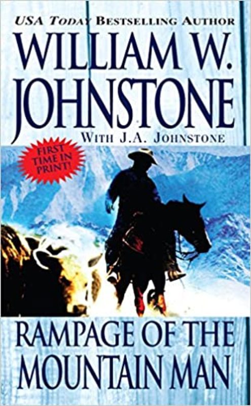 Book cover for "Rampage of the Mountain Man" by William W. Johnstone
