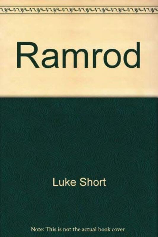 Book cover for "Ramrod" by Luke Short
