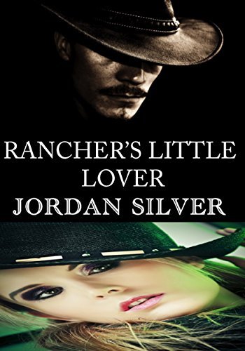 Book cover for "Rancher's Little Lover" by Jordan Silver