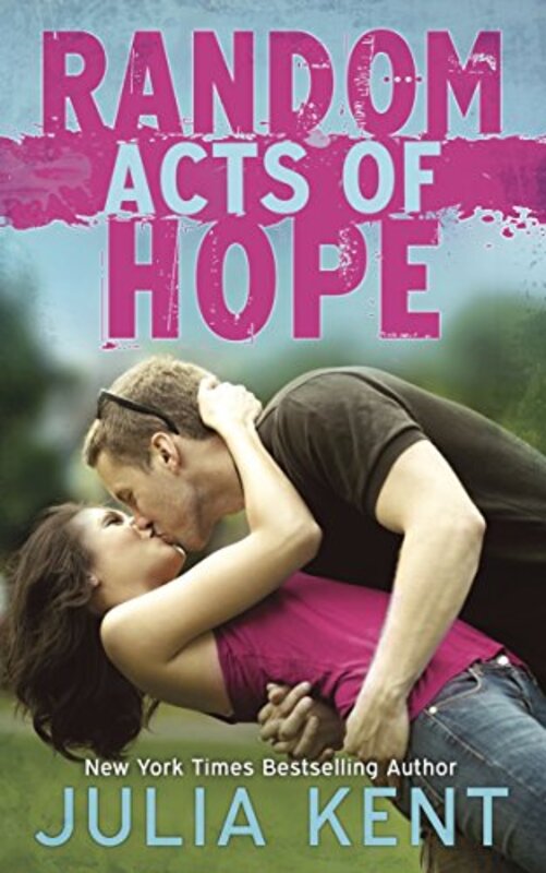 Book cover for "Random Acts of Hope" by Julia Kent