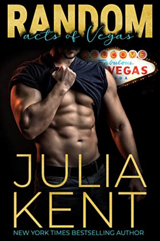 Book cover for "Random Acts of Vegas" by Julia Kent