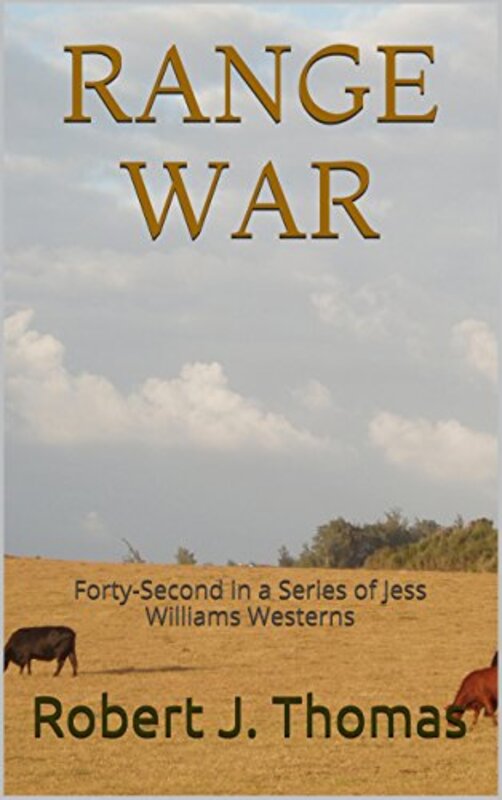 Book cover for "Range War" by Robert J Thomas