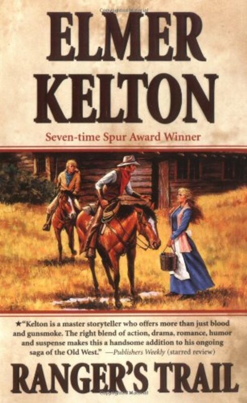Book cover for "Ranger's Trail" by Elmer Kelton