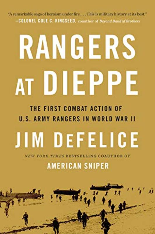Book cover for "Rangers at Dieppe" by Jim DeFelice