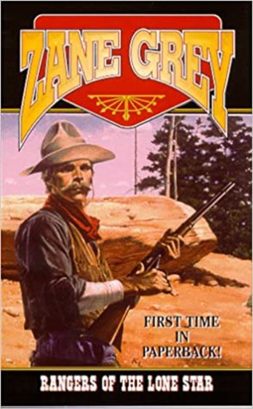 Book cover for "Rangers of the Lone Star" by Zane Grey