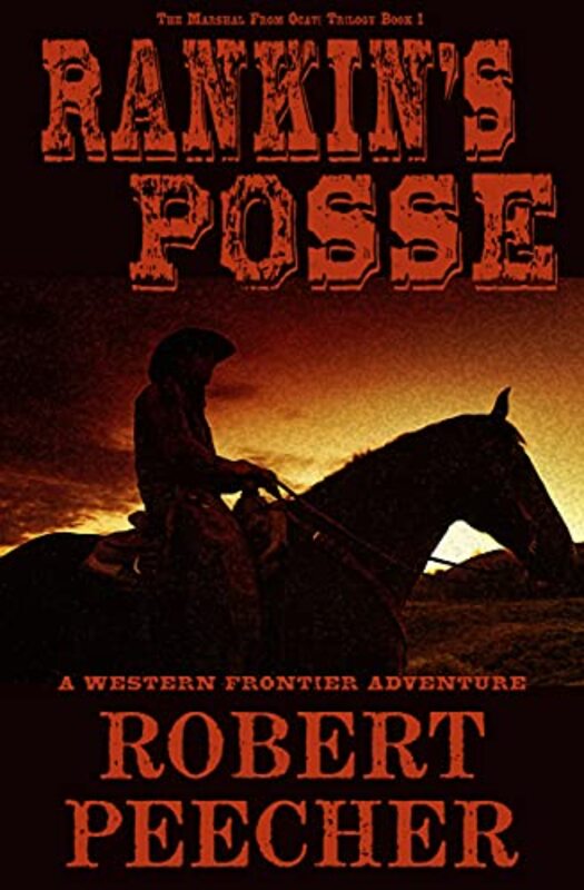 Book cover for "Rankin's Posse" by Robert Peecher