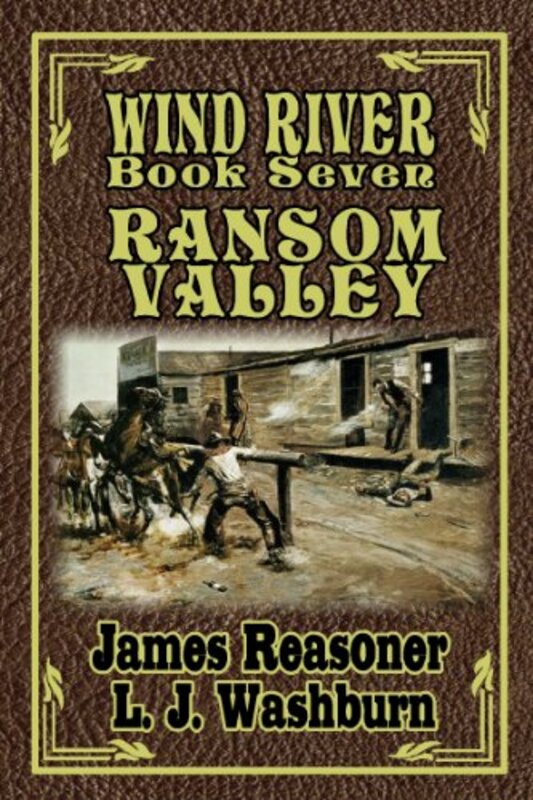 Book cover for "Ransom Valley" by James Reasoner