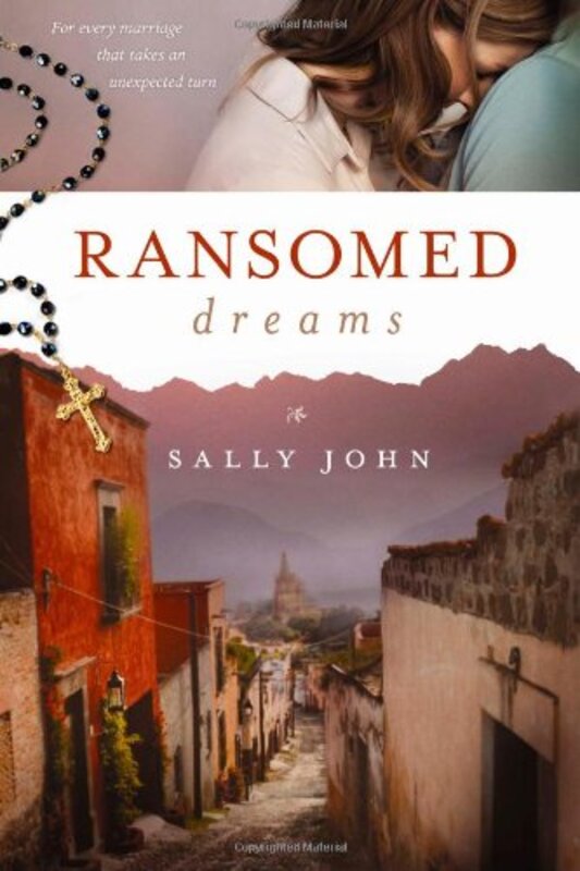 Book cover for "Ransomed Dreams" by Sally John